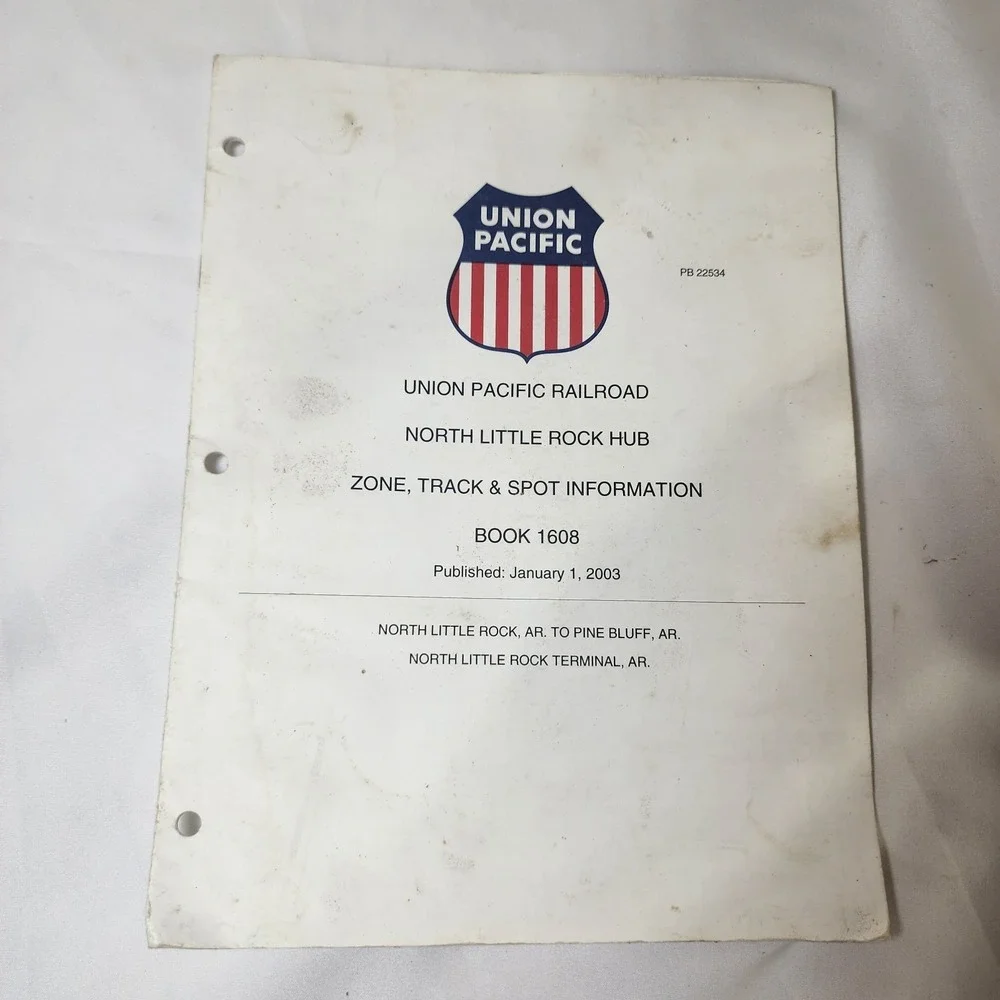 Union Pacific Railroad 2003 North Little Rock Hub Book 1608 Track & Spot Info